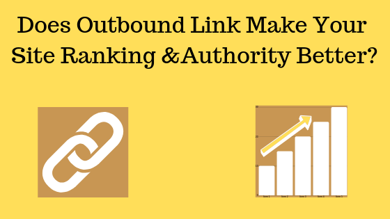 Does-Outbound-Link-Make-Your-Site-Ranking-Authority-Better