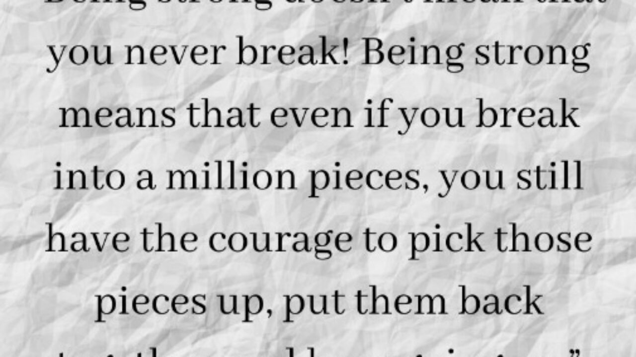 Being Strong Quotes