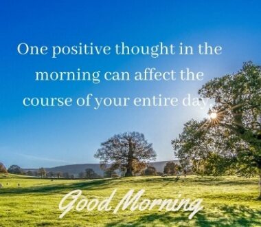 Good morning Quotes Wishes