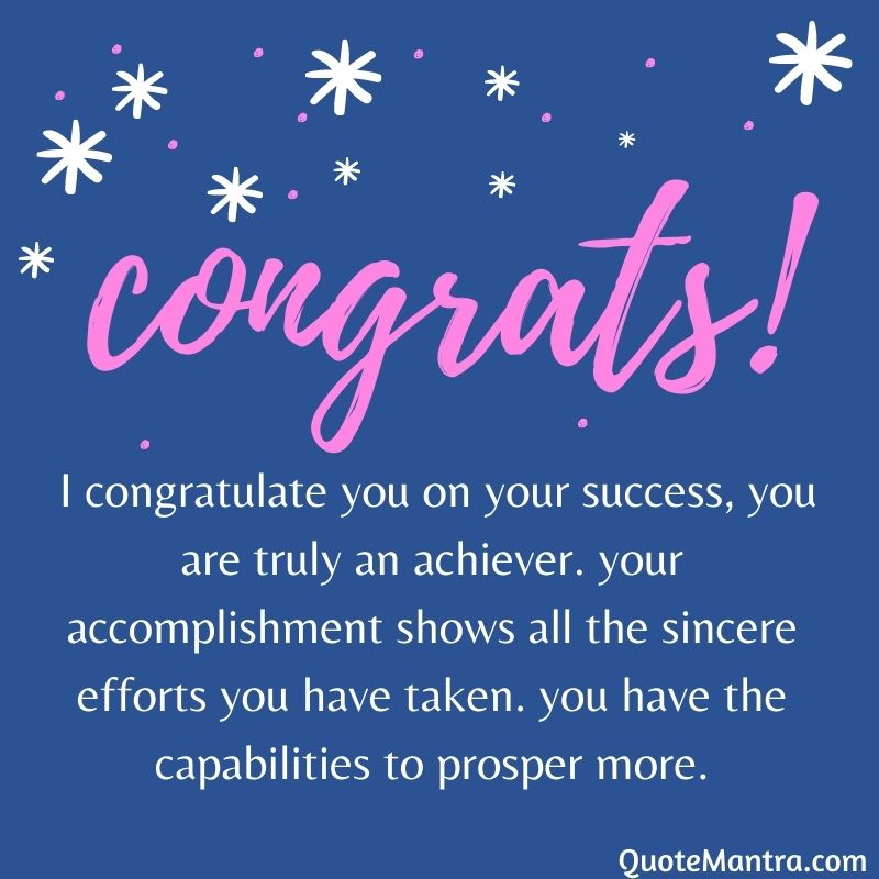 Congratulations Wishes On Success - QuoteMantra