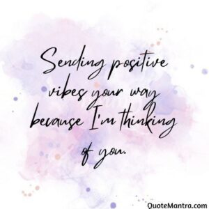 Thinking of You Messages and Quotes