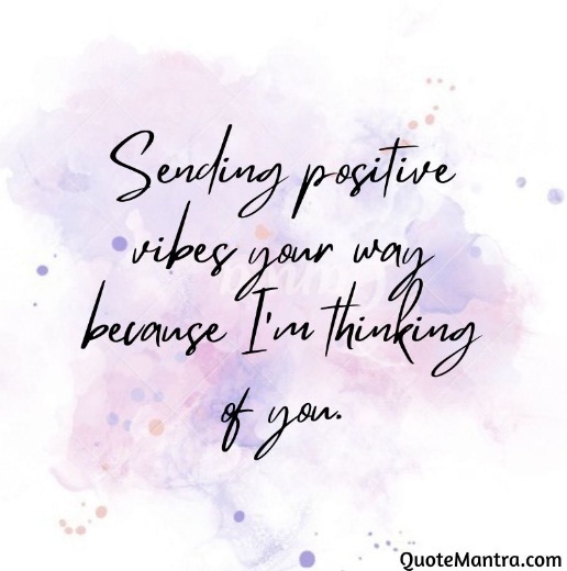 Thinking of You Messages and Quotes