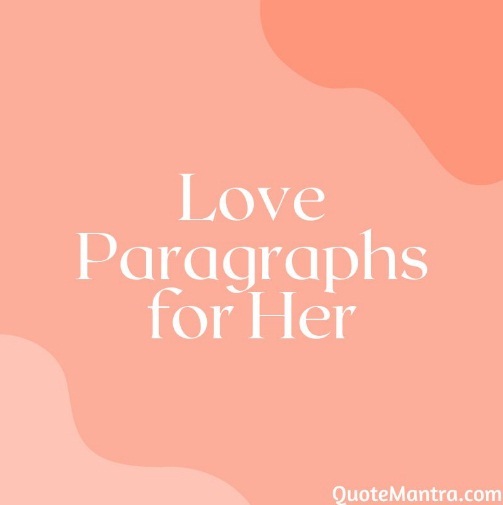 Love Paragraphs for Her