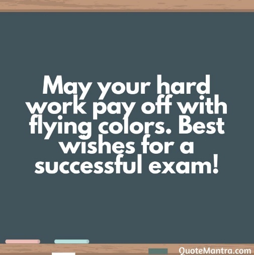 All the Best Wishes for the Exam