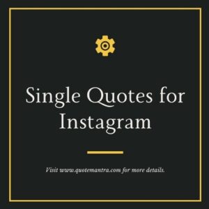 Single Quotes for Instagram