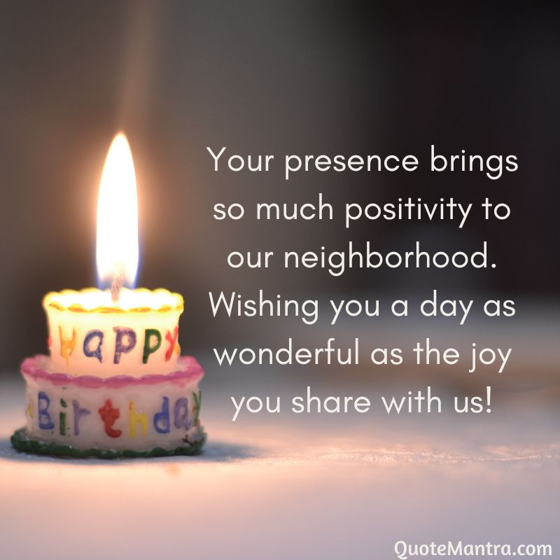 Birthday Wishes for Neighbour - QuoteMantra