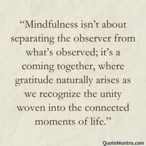 Mindfulness Gratitude Quotes