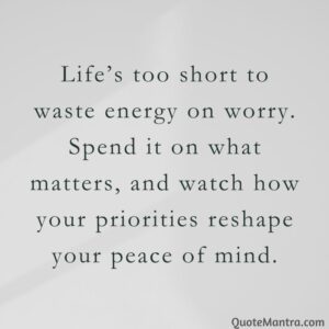 Don’t Worry Quotes