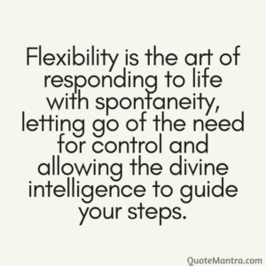 Flexibility Quotes