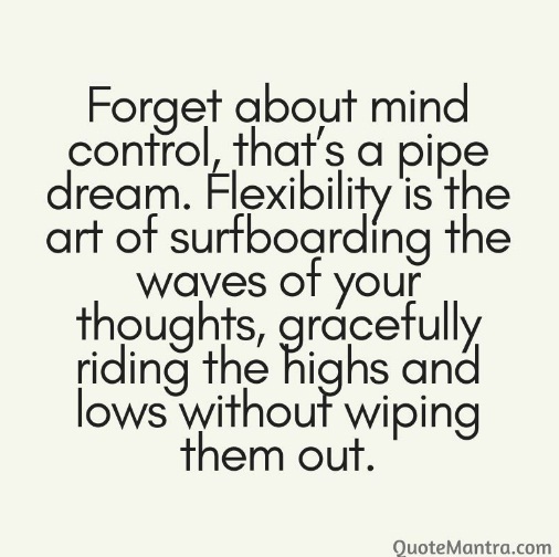 Flexibility Quotes