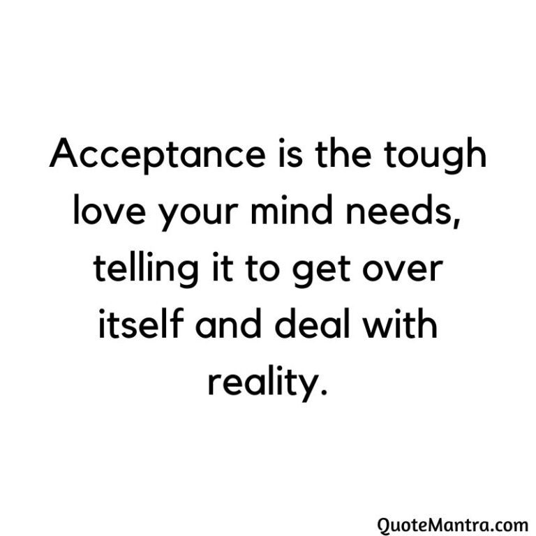 Acceptance Quotes - QuoteMantra