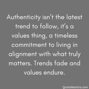 Authenticity Quotes