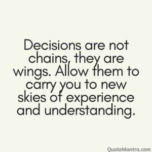 Decision Making Quotes