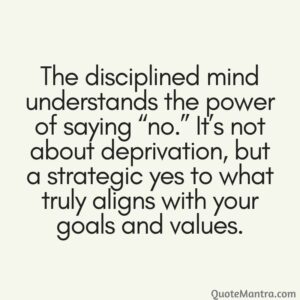 Self Discipline Quotes