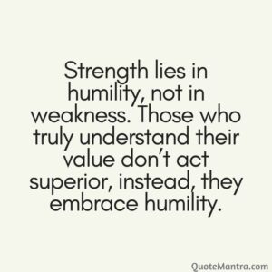 Be Humble Quotes