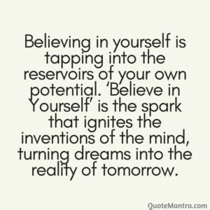 Believe In Yourself Quotes